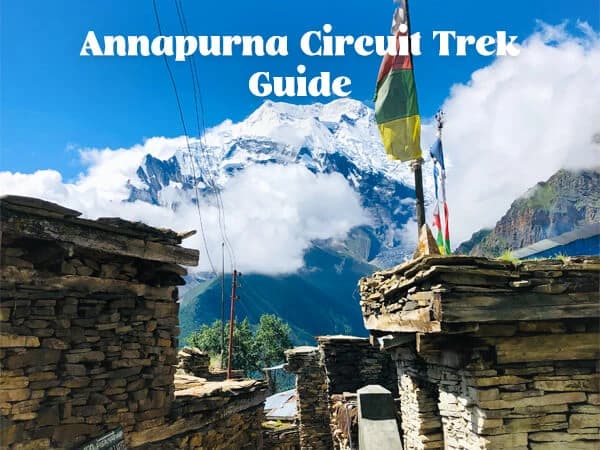 Annapurna Circuit Trek Guide