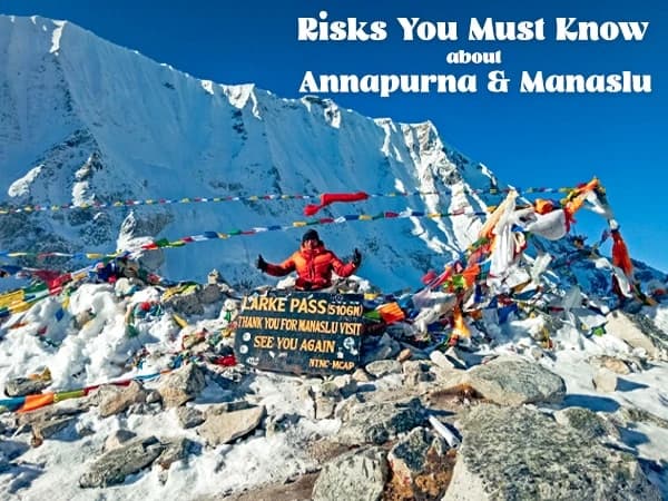 Risks during Annapurna and Manaslu circuit trek including altitude sickness, weather changes, and remote trails