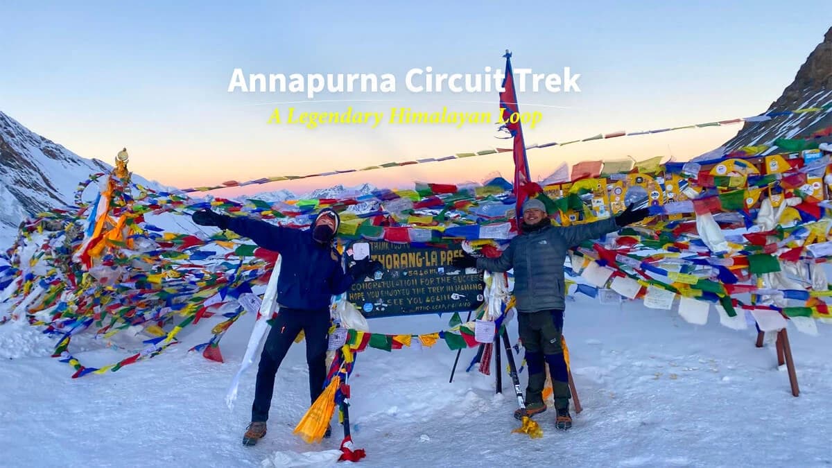 Annapurna Circuit Trek Guide (Thorong La Pass)